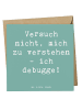 Mr. & Mrs. Panda Deluxe Karte Spruch Softwareentwickler Debuggin... in Meeresbrise