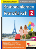 Kohl Verlag Stationenlernen Französisch / Band 2 | Kopiervorlagen für die Grundschule