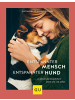 Gräfe und Unzer Sachbuch - Entspannter Mensch - entspannter Hund...