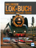 Motorbuch Verlag Buch - Das große Lok-Buch der Eisenbahnen in Deutschland, Österreich
