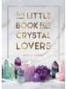 Summersdale Publishers Ltd Buch - Little Book for Crystal Lovers.