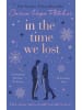 Little, Brown Book Group Buch - In the Time We Lost