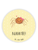 Mr. & Mrs. Panda magnet Spinne Agathe Freude mit Spruch in Gelb Pastell