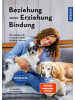 Kosmos Buch - Beziehung, Erziehung, Bindung