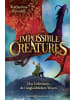 FISCHER Sauerländer Buch - Impossible Creatures - Das Geheimnis der unglaublichen Wesen