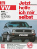 Motorbuch Verlag VW Golf II / Jetta ab August '83. VW Jetta ab Februar '84 1,6/1,8-Liter