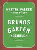 Diogenes Brunos Gartenkochbuch