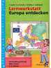Persen Verlag i.d. AAP Lernwerkstatt: Europa entdecken | Fächerübergreifende Kopiervorlagen 3./4....