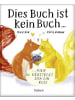 Pattloch Buch - Dies Buch ist kein Buch, hier versteckt sich ein Kuss