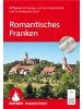 Bergverlag Rother Buch - Romantisches Franken
