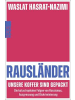 Rowohlt Reinbek, TB Buch - Rausländer - unsere Koffer sind gepackt