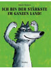 Moritz Buch - Ich bin der Stärkste im ganzen Land!