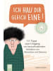 Verlag an der Ruhr Buch - Ich hau dir gleich eine!