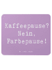 Mr. & Mrs. Panda Mouse Pad Spruch Künstlerin Farbepause mit Spruch in Lavendeltraum