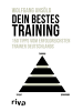 riva Dein bestes Training | 150 Tipps vom erfolgreichsten Trainer Deutschlands