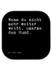 Mr. & Mrs. Panda Glasuntersetzer Wenn du nicht mehr... mit Spruch in Schwarz