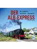 Transpress Verlag Buch - Der Alb-Express