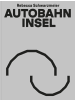 DISTANZ Verlag Buch - Autobahninsel