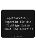Mr. & Mrs. Panda Mauspad Spruch Apothekerin Humor Expertin mit S... in Schwarz