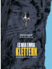 Panico Alpinverlag Buch - Es war einmal Klettern