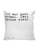 Mr. & Mrs. Panda Kuschelkissen Ich war ganz normal.... mit Spruch in Weiß