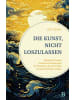 SCM R. Brockhaus Buch - Die Kunst, nicht loszulassen