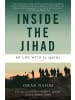Sonstige Verlage Sachbuch - Inside the Jihad: My Life with Al Qaeda