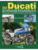 Heel Das Ducati Schrauberhandbuch