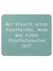 Mr. & Mrs. Panda Mauspad Spruch Ergotherapeut Held mit Spruch in Meeresbrise