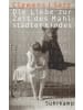Suhrkamp Roman - Die Liebe zur Zeit des Mahlstädter Kindes