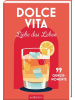 ars edition Buch - Dolce Vita - Liebe das Leben