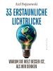 Westend Buch - 33 erstaunliche Lichtblicke, die zeigen, warum die Welt viel besser ist,