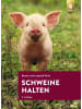 Ulmer Schweine halten