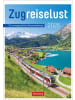 Harenberg Kalender - Zugreiselust Wochen-Kulturkalender 2026 - 53 unvergessliche Reiseerl