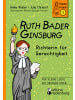 Edition Riedenburg E.U. Ruth Bader Ginsburg - Richterin für Gerechtigkeit | Für kleine Leute mit...