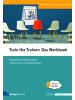 managerSeminare Verlag Buch - Train the Trainer: Das Workbook