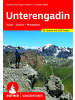 Bergverlag Rother Unterengadin | Scuol - Zernez - Münstertal. 50 Touren. Mit GPS-Daten