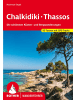 Bergverlag Rother Chalkidiki - Thassos | Die schönsten Küsten- und Bergwanderungen. 50 Touren....