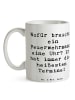 Mr. & Mrs. Panda Kaffeetasse Spruch Feuerwehrmann Termine mit Sp... in Weiß