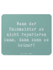 Mr. & Mrs. Panda Mouse Pad Spruch Hausmeister Hilfe mit Spruch in Meeresbrise