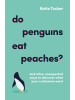 Practical Inspiration Publishing Buch - Do Penguins Eat Peaches?