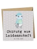 Mr. & Mrs. Panda Glückwunschkarte Chirurg Leidenschaft mit Spruch in Grau Pastell
