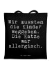 Mr. & Mrs. Panda Shopping Bag Wir mussten die Kinder... mit Spruch in Schwarz
