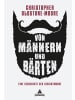 Eichborn Sachbuch - Von Männern und Bärten