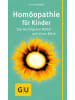 Gräfe und Unzer Buch - Homöopathie für Kinder
