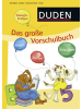 FISCHER Duden Buch - Duden: Das große Vorschulbuch