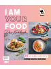 EMF Edition Michael Fischer I am your Food - Das Kochbuch