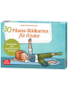 Don Bosco Medien Papeterie/PBS - 30 Pilates-Bildkarten für Kinder