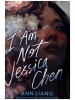 HarperCollins Buch - I Am Not Jessica Chen