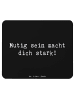 Mr. & Mrs. Panda Mouse Pad Spruch Angst überwinden mit Spruch in Schwarz